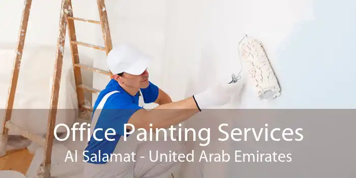 Office Painting Services Al Salamat - United Arab Emirates