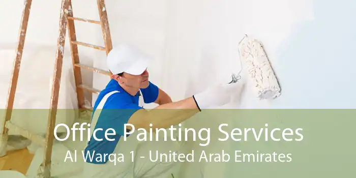 Office Painting Services Al Warqa 1 - United Arab Emirates