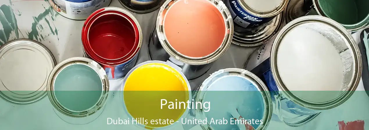 Painting Dubai Hills estate - United Arab Emirates