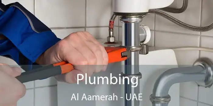  Plumbing Al Aamerah - UAE