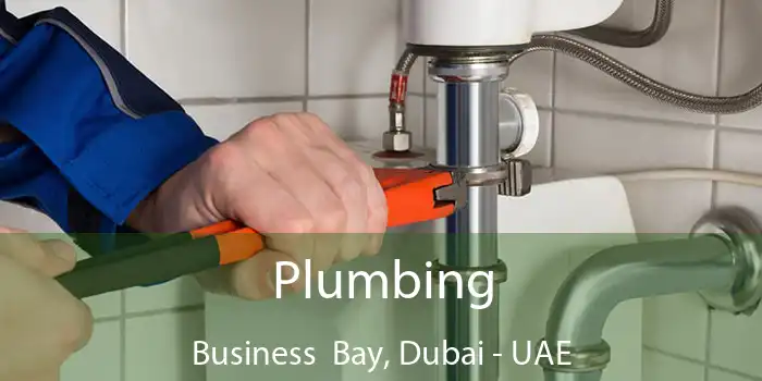  Plumbing Business Bay, Dubai - UAE