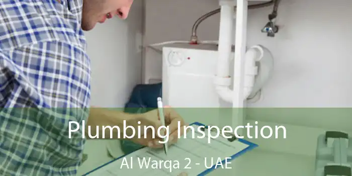  Plumbing Inspection Al Warqa 2 - UAE
