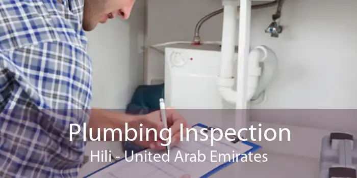 Plumbing Inspection Hili - United Arab Emirates
