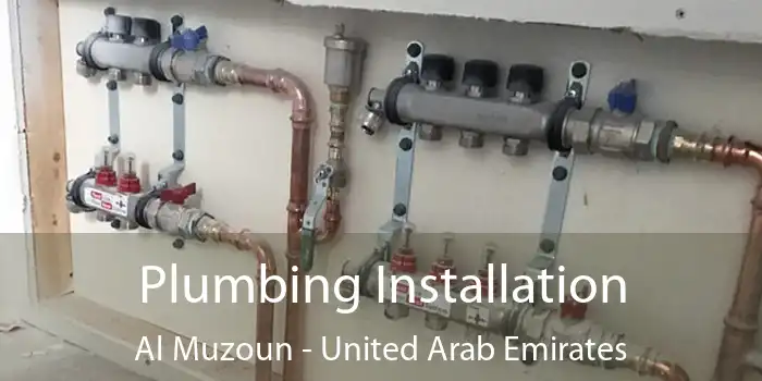 Plumbing Installation Al Muzoun - United Arab Emirates