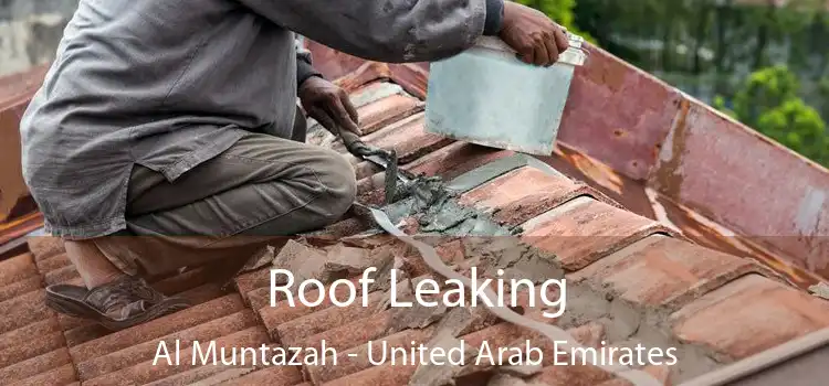 Roof Leaking Al Muntazah - United Arab Emirates