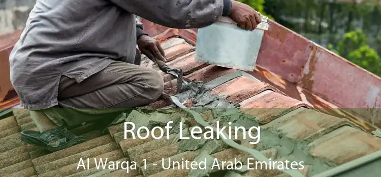 Roof Leaking Al Warqa 1 - United Arab Emirates