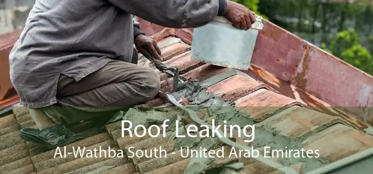 Roof Leaking Al-Wathba South - United Arab Emirates