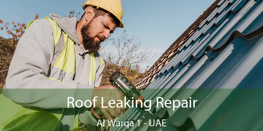  Roof Leaking Repair Al Warqa 1 - UAE