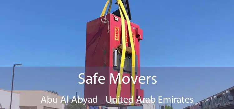 Safe Movers Abu Al Abyad - United Arab Emirates