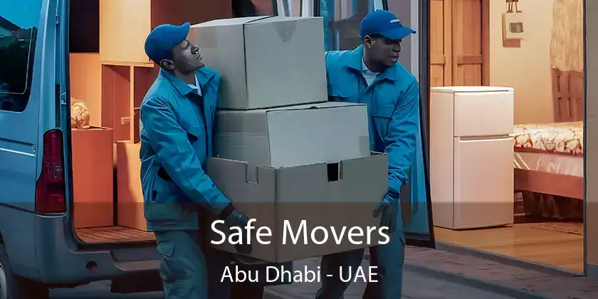  Safe Movers Abu Dhabi - UAE