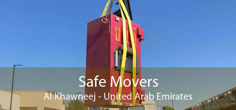 Safe Movers Al Khawneej - United Arab Emirates