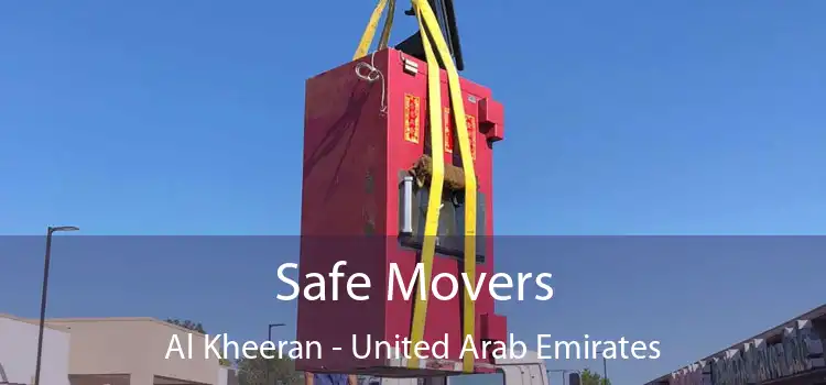 Safe Movers Al Kheeran - United Arab Emirates