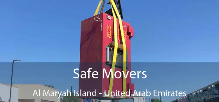 Safe Movers Al Maryah Island - United Arab Emirates