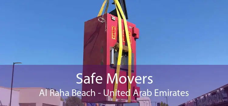 Safe Movers Al Raha Beach - United Arab Emirates