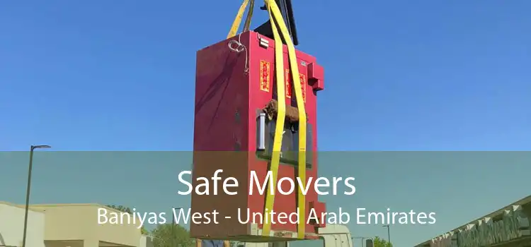Safe Movers Baniyas West - United Arab Emirates
