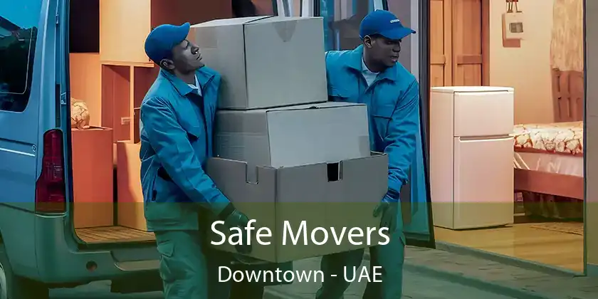  Safe Movers Downtown - UAE