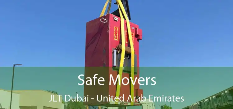 Safe Movers JLT Dubai - United Arab Emirates