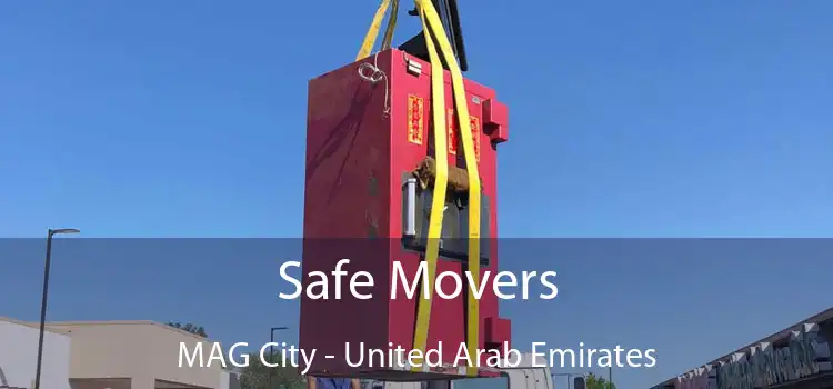 Safe Movers MAG City - United Arab Emirates