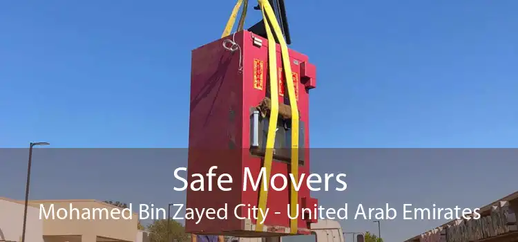 Safe Movers Mohamed Bin Zayed City - United Arab Emirates