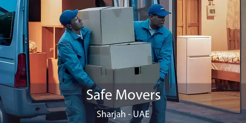  Safe Movers Sharjah - UAE