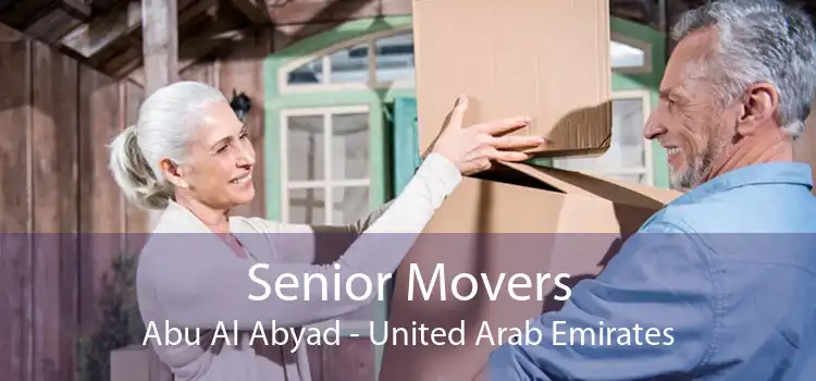Senior Movers Abu Al Abyad - United Arab Emirates