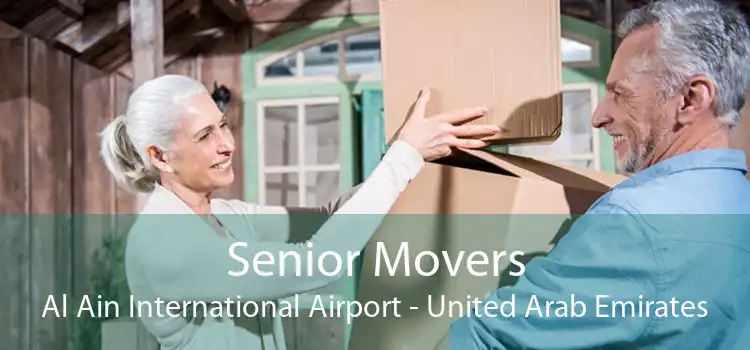 Senior Movers Al Ain International Airport - United Arab Emirates