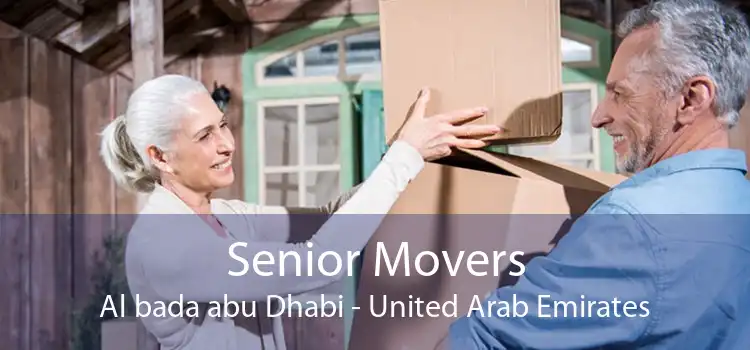 Senior Movers Al bada abu Dhabi - United Arab Emirates