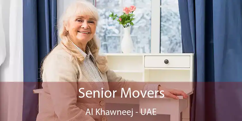  Senior Movers Al Khawneej - UAE
