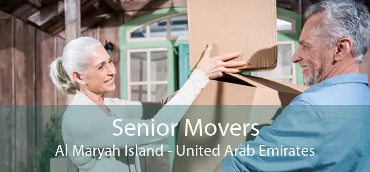 Senior Movers Al Maryah Island - United Arab Emirates
