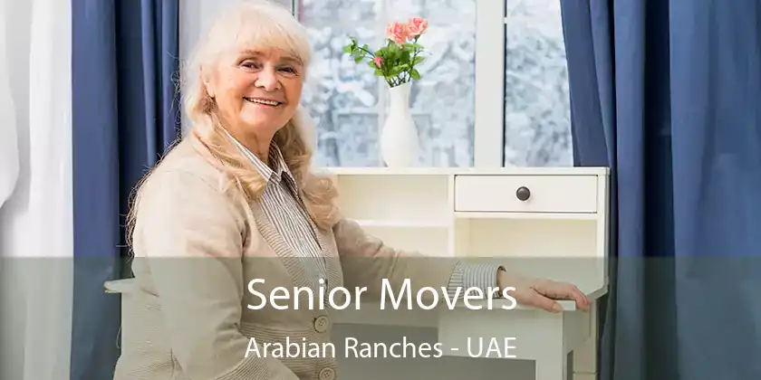  Senior Movers Arabian Ranches - UAE
