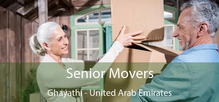 Senior Movers Ghayathi - United Arab Emirates