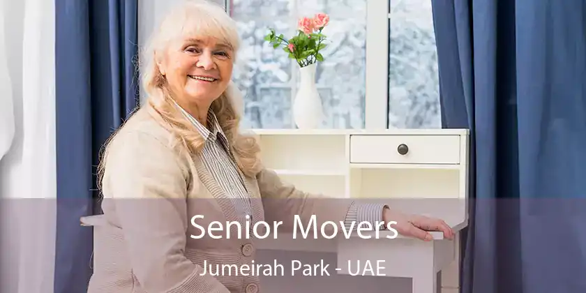  Senior Movers Jumeirah Park - UAE