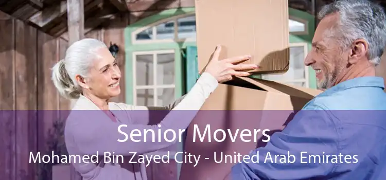 Senior Movers Mohamed Bin Zayed City - United Arab Emirates