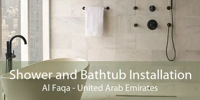 Shower and Bathtub Installation Al Faqa - United Arab Emirates