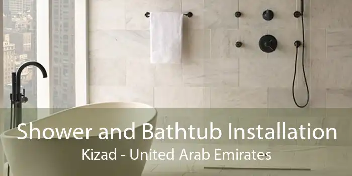 Shower and Bathtub Installation Kizad - United Arab Emirates