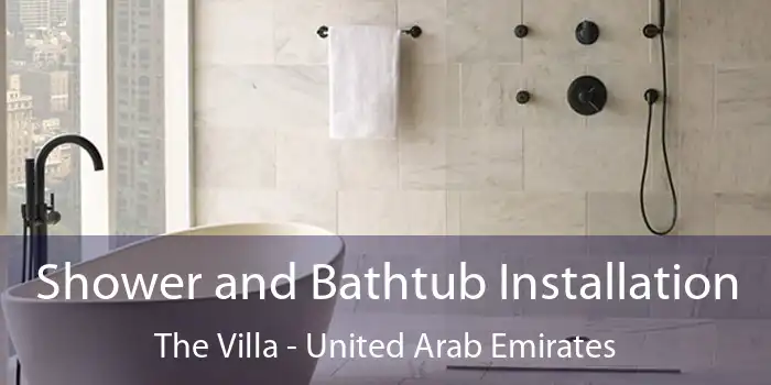Shower and Bathtub Installation The Villa - United Arab Emirates