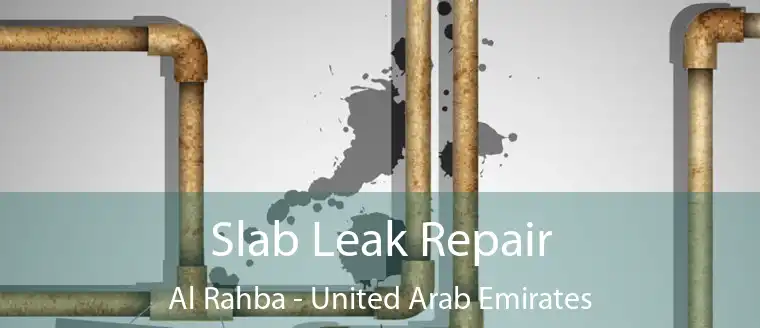 Slab Leak Repair Al Rahba - United Arab Emirates