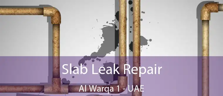  Slab Leak Repair Al Warqa 1 - UAE