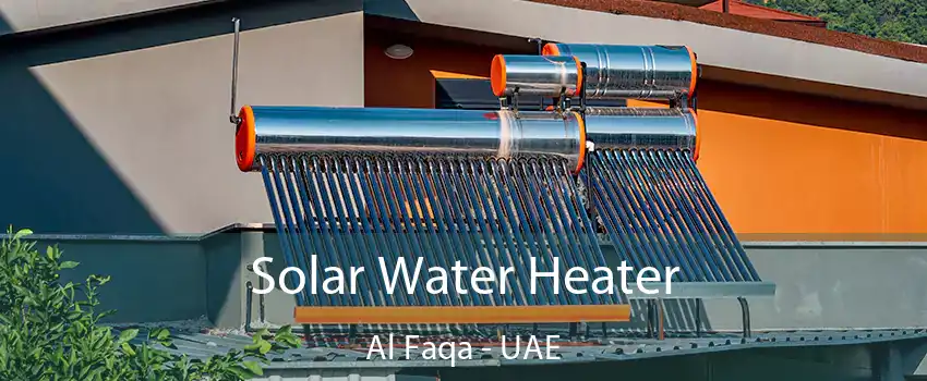  Solar Water Heater Al Faqa - UAE