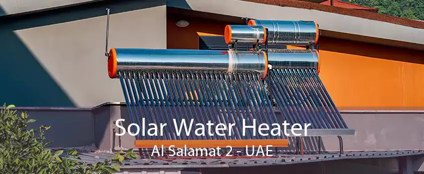 Solar Water Heater Al Salamat 2 - UAE