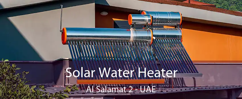  Solar Water Heater Al Salamat 2 - UAE