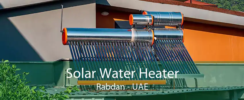 Solar Water Heater Rabdan - UAE