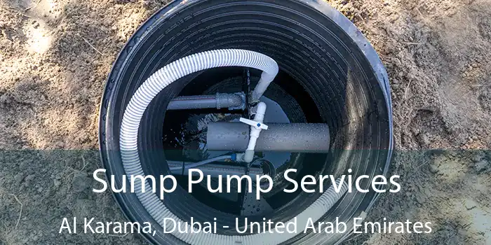 Sump Pump Services Al Karama, Dubai - United Arab Emirates