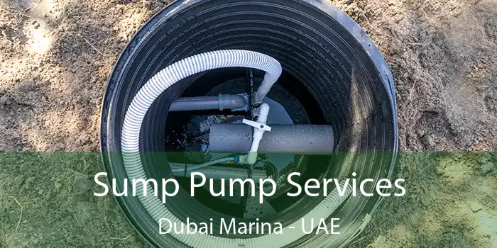  Sump Pump Services Dubai Marina - UAE