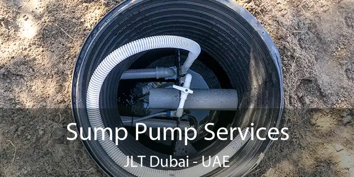  Sump Pump Services JLT Dubai - UAE