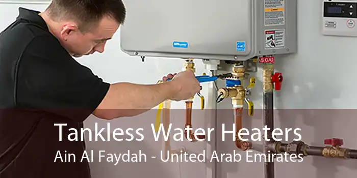 Tankless Water Heaters Ain Al Faydah - United Arab Emirates