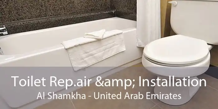Toilet Rep.air & Installation Al Shamkha - United Arab Emirates