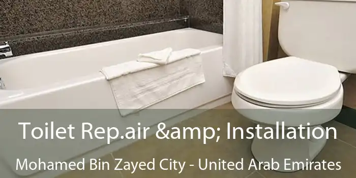 Toilet Rep.air & Installation Mohamed Bin Zayed City - United Arab Emirates