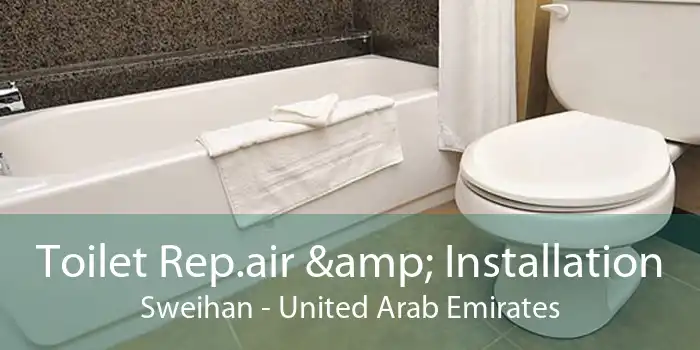Toilet Rep.air & Installation Sweihan - United Arab Emirates