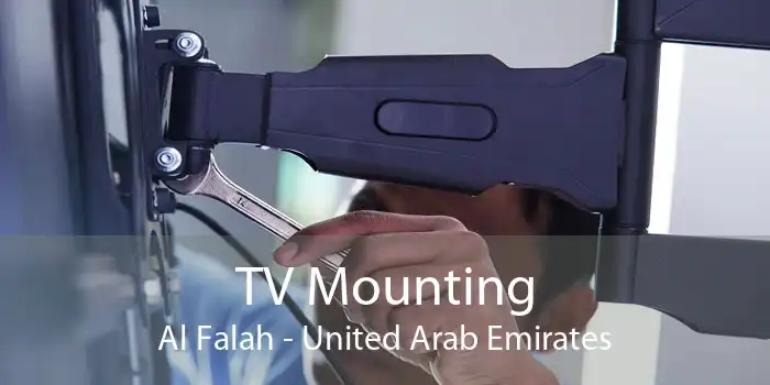 TV Mounting Al Falah - United Arab Emirates